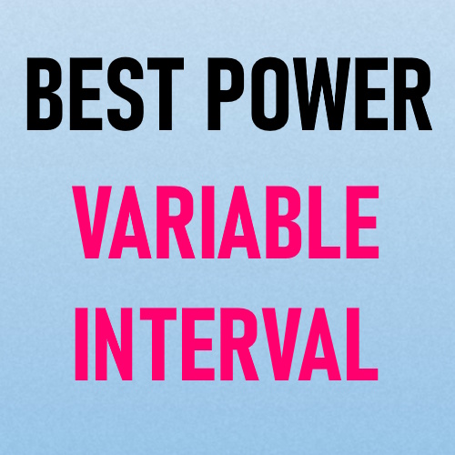 Best Power for Variable Interval