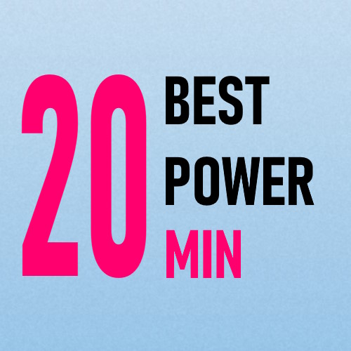 Best Power 20 minutes