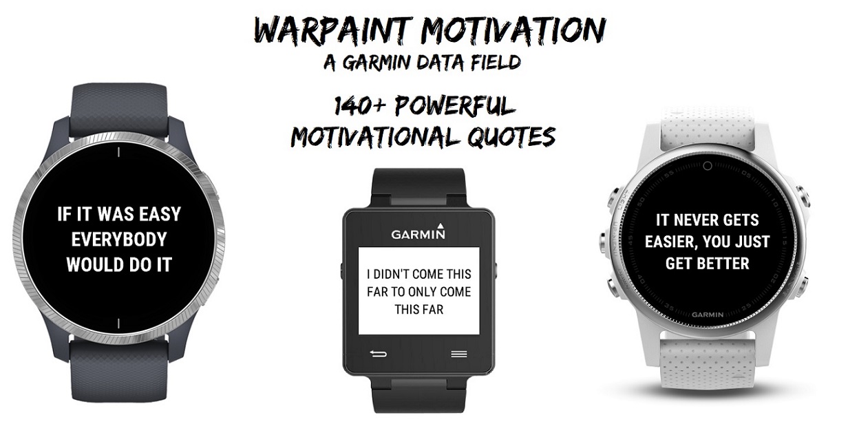 Warpaint Motivation Data Field screenshot 1